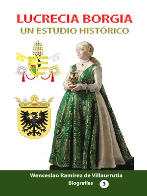 cover image of Lucrecia Borgia, un estudio histórico